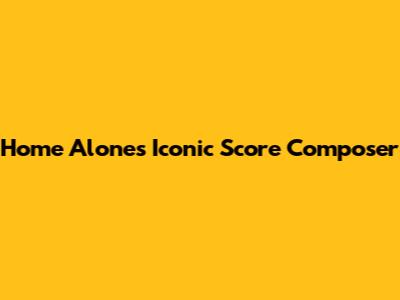 Home Alone's Iconic Score Composer